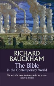 Bauckham, Bible in the Contemporary World